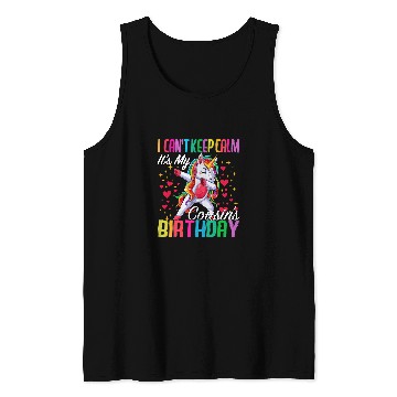 Discover Unicorn Pet I Cant Keep Calm Its My Cousin Birthday Unicorn Theme Girl Tank Tops