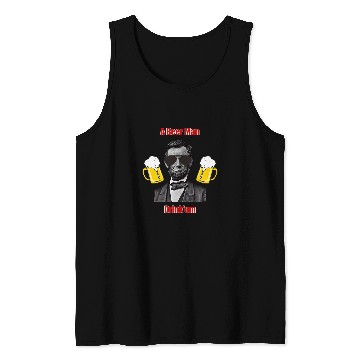 Discover Beer Fun A Beer Man Abraham Lincoln Drinking Tank Tops