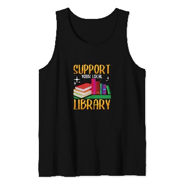 Discover Book Fun Bookworm Support your Local Library Book Nerd Lover Tank Tops