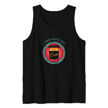 Discover Coffee Fun CF Coffee I Turn Coffee Into Code for a Software Developer Tank Tops