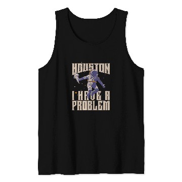 Discover Houston I Have a Problem Astronaut 2Funny Retro Graphic Tank Tops