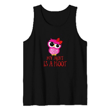 Discover Owl Pet My Aunt Is A Hoot Funny Owl Birds Of Prey Nocturnal Tank Tops