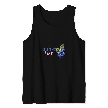 Discover Blueberry Girl Fruit Berry Garden Healthy Blueberries Baking Tank Tops
