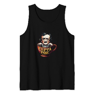 Discover Coffee Fun Edgar Allan Poe Cuppa Poe for Coffee and Tea Lovers 2 Tank Tops