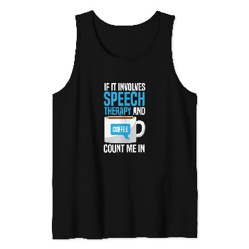 Discover Coffee Fun Speech Therapy Speech Language Pathologist Tank Tops