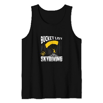 Discover Bucket List Skydiving Skydiver Parachute Tank Tops