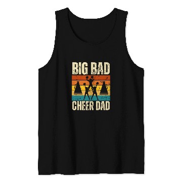 Discover Big Bad Cheer Dad Proud Cheer Dad Mens Cheer Coach Tank Tops