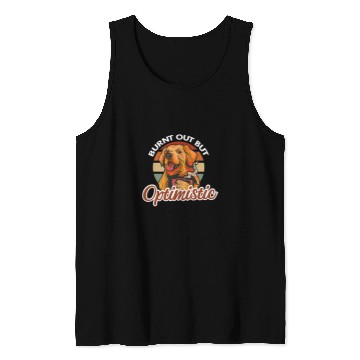 Discover Burnt Out But Optimistic 1 Tank Tops