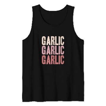 Discover Garlic Lover Vegetable 21 Tank Tops