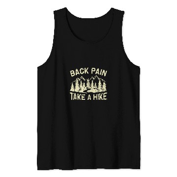 Discover Back Pain Take a Hike Backpain Tank Tops