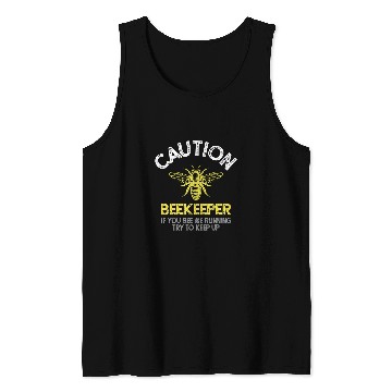 Discover Beekeeper Caution Beekeeping Funny Bee Lover Honey Bee Tank Tops