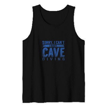 Discover Caving Cave Diving sarcasms Quote Caveman Hiker Explorer Tank Tops