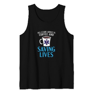 Discover Coffee Fun Paramedic Emergency EMT EMS Caffeinated Health Care Tank Tops