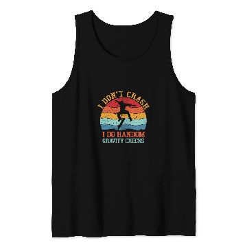 Discover I Dont Crash Do Random Gravity Checks Funny Skateboard Tank Tops