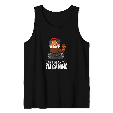 Discover Panda Pet Red Panda Gaming Cant Hear You Im Gaming Game Player Tank Tops
