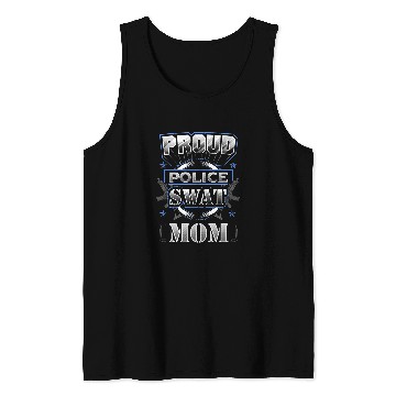Discover Police Job Proud Police SWAT Mom Graphic Tank Tops