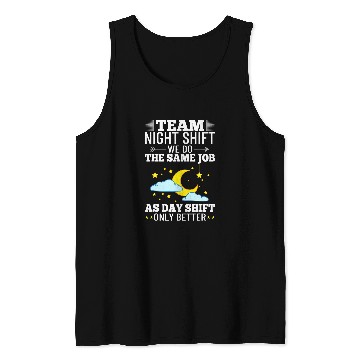 Discover Coffee Fun Shift Work Night Job Worker Midnight Funny Coffee Tank Tops