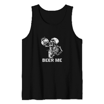 Discover Beer Fun Beer Me Skeletons Scary Spooky Drinking Men Party Tank Tops