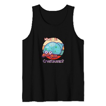Discover Funny What In Crustacean Retro Hermit Crab Tank Tops