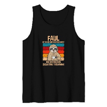 Discover Sloth Pet Lazy Inappropriate Word Selective Participation Sloth Tank Tops