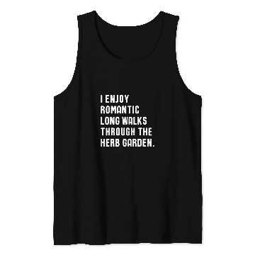 Discover Herb Garden Lover Funny Quote Tank Tops
