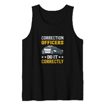 Discover Correction Officers Do Correctly Correctional Officer Tank Tops