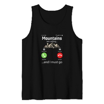 Discover Hiking The mountains are calling and I must go funny hiking Tank Tops