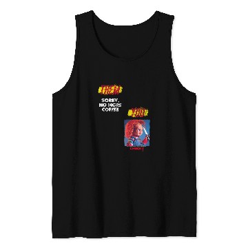 Discover Coffee Fun Chucky No More Coffee meme Tank Tops