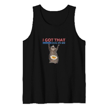Discover Raccoon Pet I Got That Dog In Me Retro Raccoon Meme Tank Tops