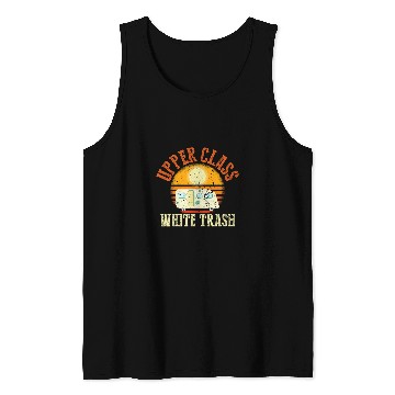 Discover Beer Fun Upper class white trash Beer and trash Tank Tops