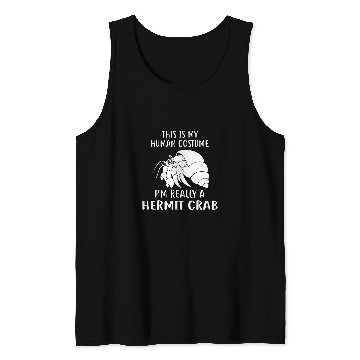 Discover Hermit Crab I Am Really A Hermit Crab Tee Tank Tops