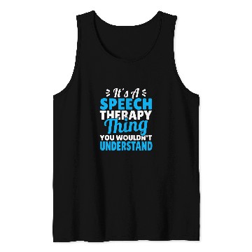 Discover Speech And Language Therapist SLP Speech Pathology Tank Tops