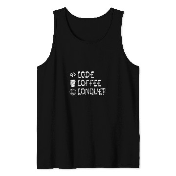 Discover Coffee Fun Code Coffee Conquer Bootstrap Bootstrapping Indie hackers 1 Tank Tops