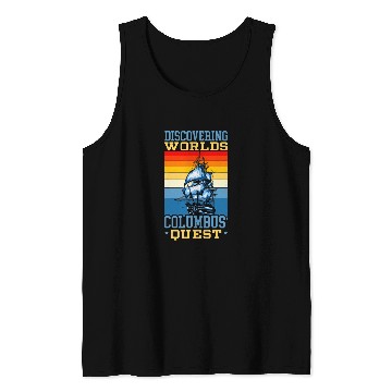 Discover Discovering Worlds Columbus Quest Columbus Day Tank Tops