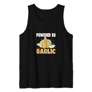 Discover Powered by Garlic 2Garlic Lover Tank Tops