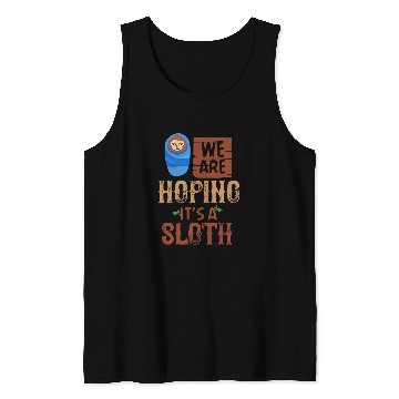 Discover Sloth Pet Maternity Pregnancy 11 Tank Tops