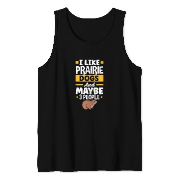 Discover Prairie Dog Awesome Prairie Lover Tank Tops