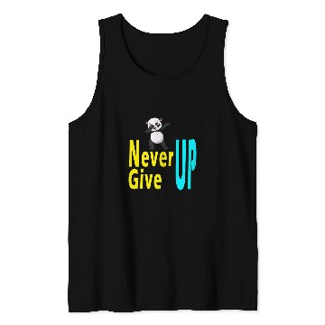 Discover Panda Pet never give up cute panda Tank Tops
