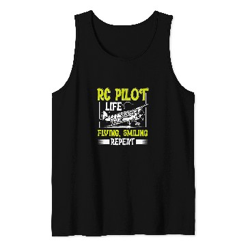 Discover RC Plane RC Pilot Life Flying Smiling Repeat Remote Control Tank Tops