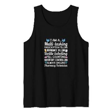 Discover Pharmacist Job I Am A Multi Tasking Pharmacy Technician Graduation 9 Tank Tops