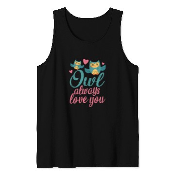 Discover Owl Pet Always Love You Funny Cute Owls Valentines Day Retro Tank Tops