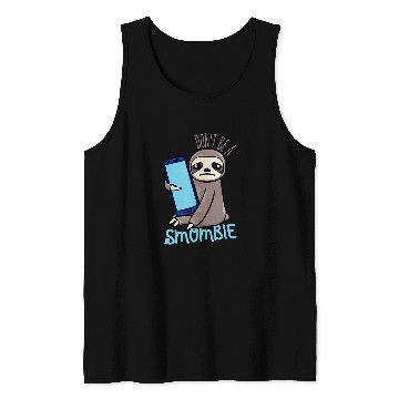 Discover Sloth Pet Smombie Sloth Bored Sloth With Mobile Phone 1 Tank Tops
