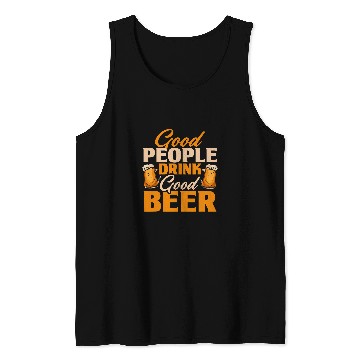 Discover Beer Fun Good People Drink Good Beer Funny Alcohol Drinking Tank Tops