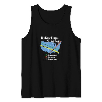 Discover My Solar Eclipse Bucket List Total Eclipse April 2024 Sun Tank Tops
