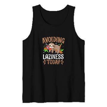 Discover Sloth Pet Avoiding Laziness Beat Sloth Productivity Stay motivated Tank Tops