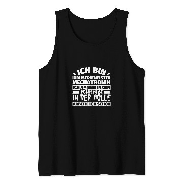 Discover Industrial Master Mechatronik Funny Gift Heaven Hell Tank Tops