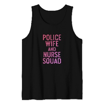 Discover Police Wife nurses Life RN Mom Tank Tops