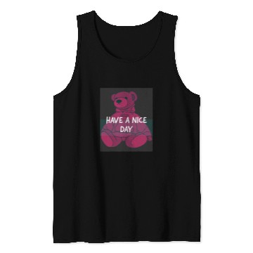 Discover Bear Pet Have A Nice Day Pink Bear Tank Tops