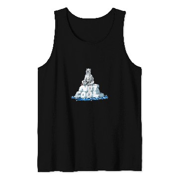 Discover Bear Pet Save Earth NOT COOL Melting Ice Polar Bear Global Warming Tank Tops