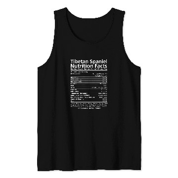 Discover Tibetan Spaniel Funny Nutrition Facts Tank Tops